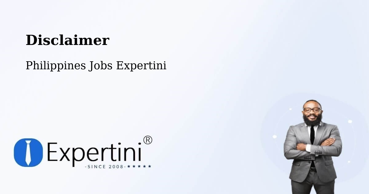 Disclaimer – Silang - Philippines Jobs Expertini