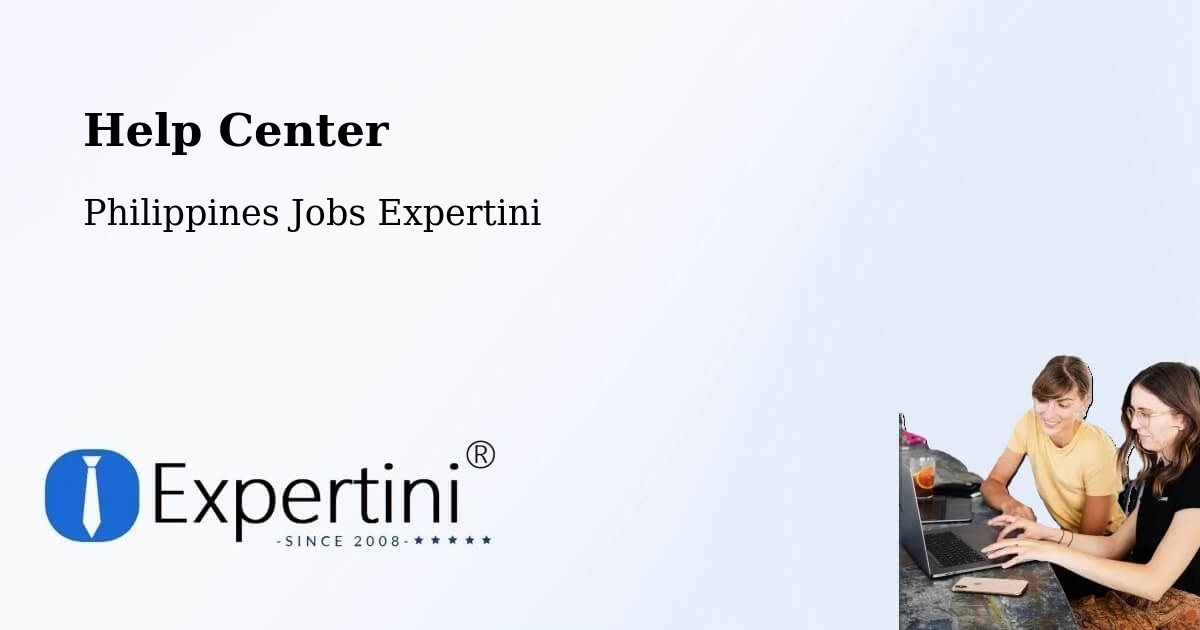 Help Center – Silang - Philippines Jobs Expertini